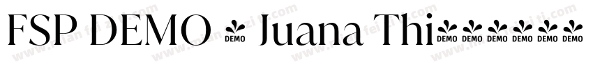 FSP DEMO - Juana Thi字体转换